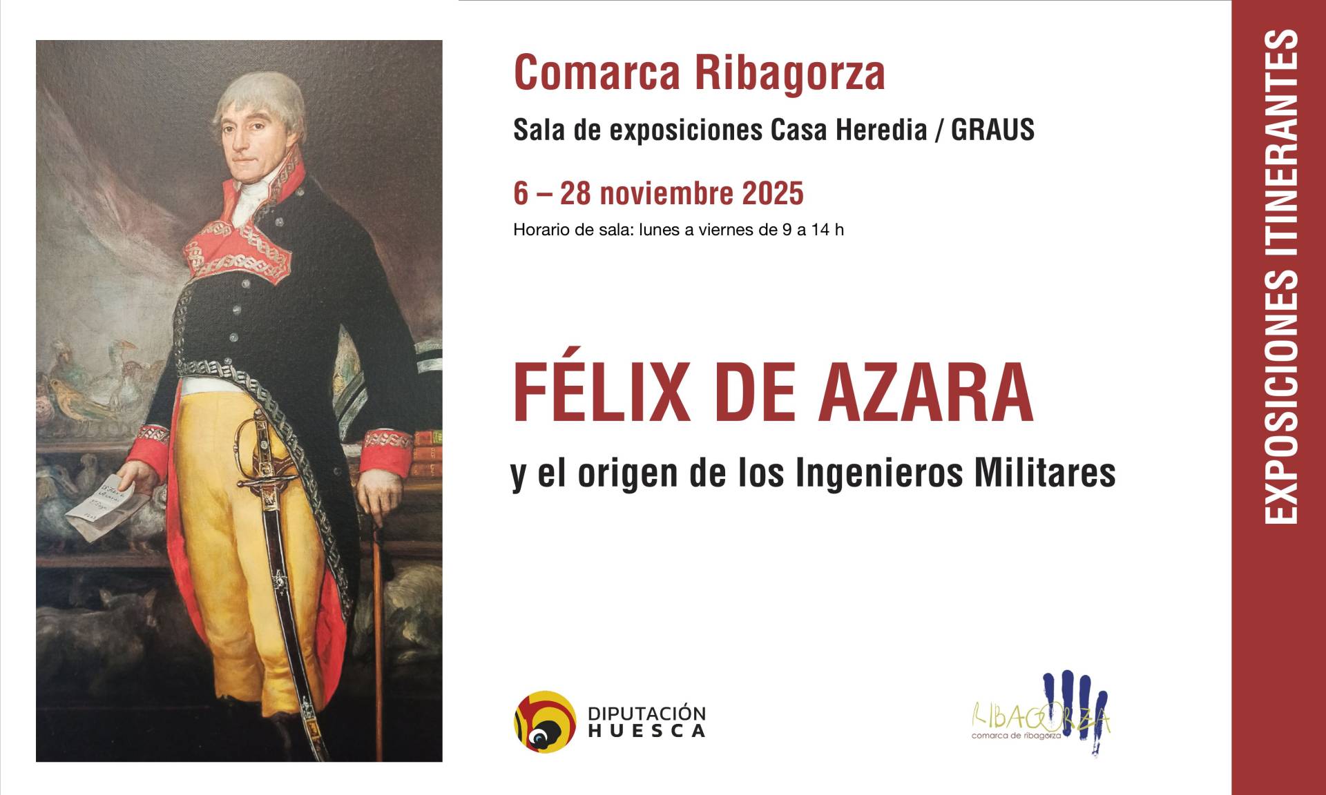 EXPOSICIÓN FELIX DE AZARA Y EL ORIGEN DE LOS INGENIEROS MILITARES